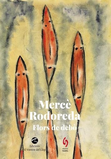 FLORS DE DEBÒ | 9788412818567 | RODOREDA, MERCÈ | Llibreria Online de Vilafranca del Penedès | Comprar llibres en català