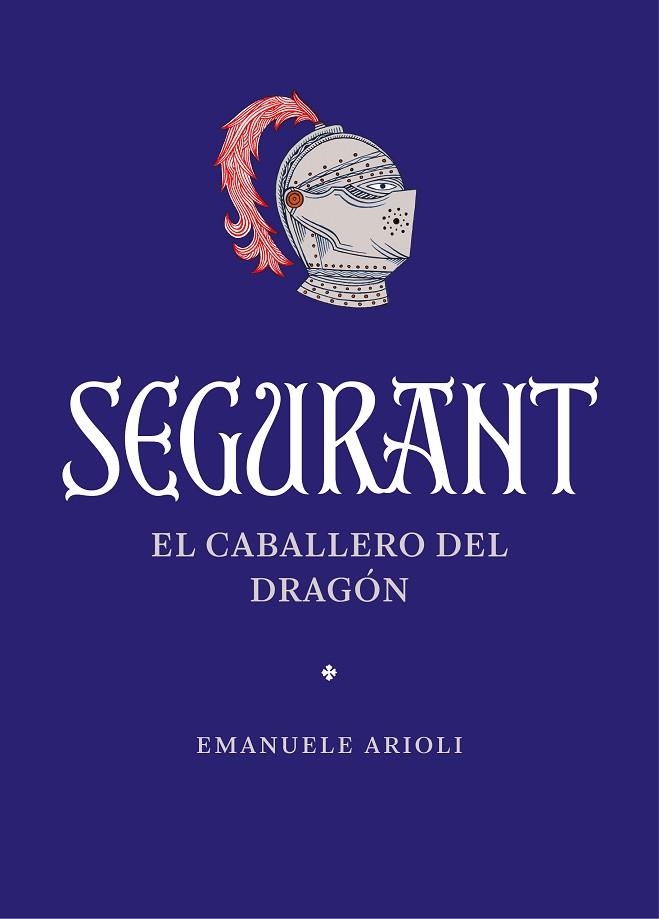 SEGURANT | 9788410380042 | ARIOLI, EMANUELE | Llibreria Online de Vilafranca del Penedès | Comprar llibres en català