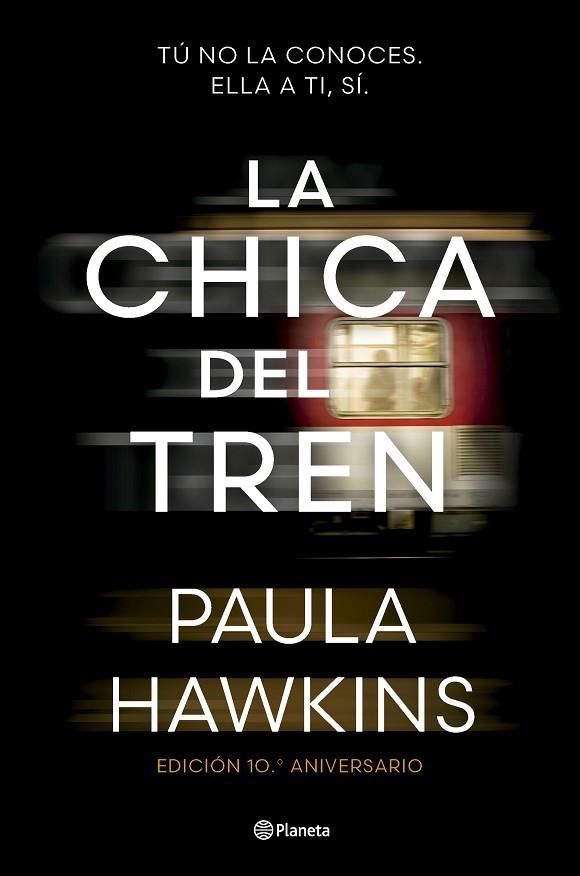 LA CHICA DEL TREN ( EDICIÓN 10.º ANIVERSARIO ) | 9788408295532 | HAWKINS, PAULA | Llibreria Online de Vilafranca del Penedès | Comprar llibres en català