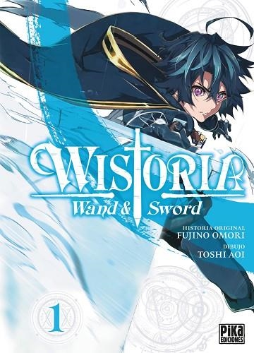 WISTORIA WAND & SWORD 1 | 9788410450011 | TOSHI AOI, FUJINO OMORI | Llibreria Online de Vilafranca del Penedès | Comprar llibres en català