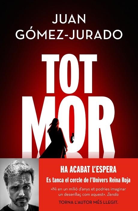 TOT MOR ( TOT CREMA 3 ) | 9788419756749 | GÓMEZ-JURADO, JUAN | Llibreria Online de Vilafranca del Penedès | Comprar llibres en català