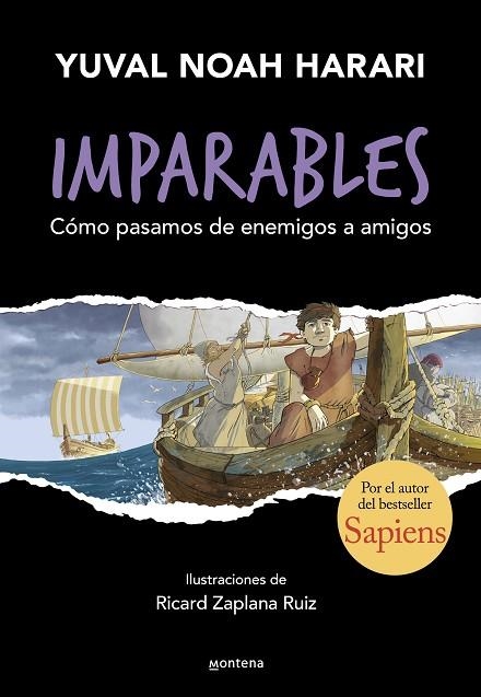 IMPARABLES 3  CÓMO PASAMOS DE ENEMIGOS A AMIGOS | 9788410298248 | HARARI, YUVAL NOAH | Llibreria L'Odissea - Libreria Online de Vilafranca del Penedès - Comprar libros