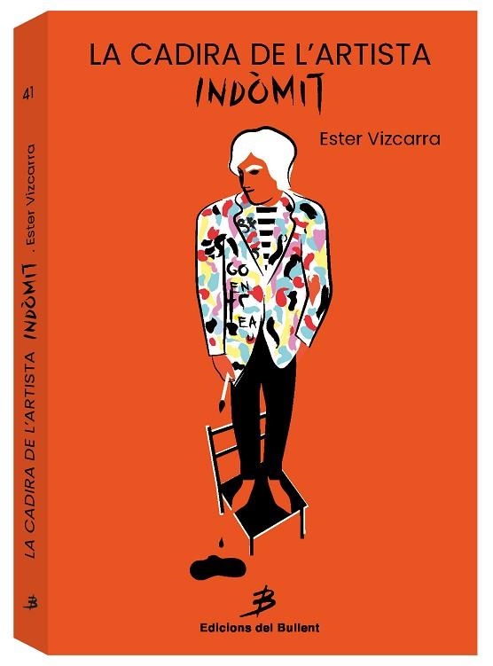 LA CADIRA DE L'ARTISTA INDÒMIT | 9788499042916 | VIZCARRA FORTUNY, ESTER | Llibreria Online de Vilafranca del Penedès | Comprar llibres en català