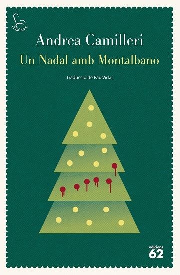 UN NADAL AMB MONTALBANO | 9788429782035 | CAMILLERI, ANDREA | Llibreria Online de Vilafranca del Penedès | Comprar llibres en català