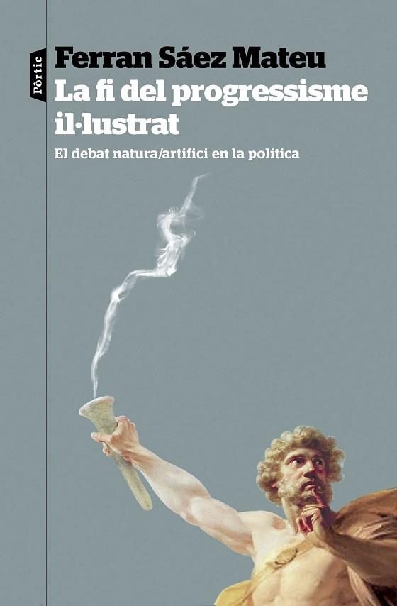 LA FI DEL PROGRESSISME IL·LUSTRAT | 9788498095821 | SÁEZ MATEU, FERRAN | Llibreria Online de Vilafranca del Penedès | Comprar llibres en català