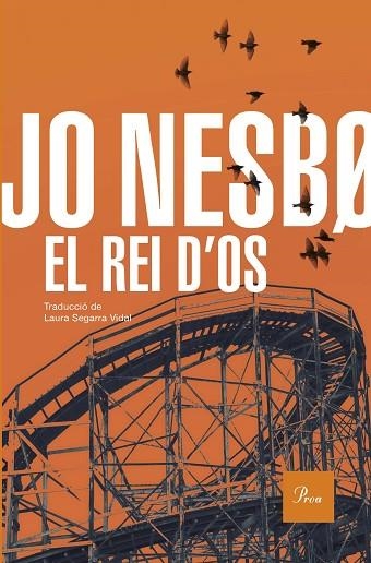 EL REI D'OS | 9788419657947 | NESBO, JO | Llibreria Online de Vilafranca del Penedès | Comprar llibres en català