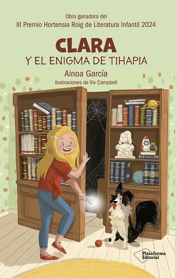 CLARA Y EL ENIGMA DE TIHAPIA | 9788410243675 | GARCÍA, AINOA | Llibreria Online de Vilafranca del Penedès | Comprar llibres en català