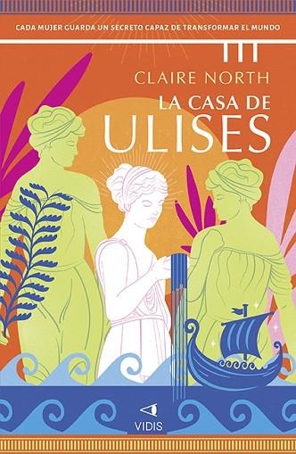 LA CASA DE ULISES | 9788419767349 | NORTH, CLAIRE | Llibreria Online de Vilafranca del Penedès | Comprar llibres en català