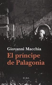 EL PRÍNCIPE DE PALAGONIA | 9788412807356 | MACCHIA, GIOVANNI | Llibreria L'Odissea - Libreria Online de Vilafranca del Penedès - Comprar libros