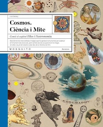 COSMOS CIÈNCIA I MITE | 9788419095893 | CASSANY, LLUÍS | Llibreria Online de Vilafranca del Penedès | Comprar llibres en català