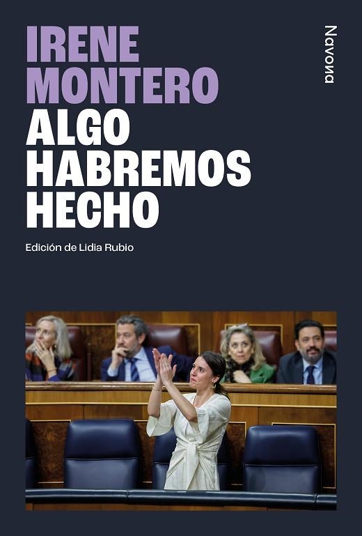 ALGO HABREMOS HECHO | 9788410180253 | MONTERO GIL, IRENE | Llibreria Online de Vilafranca del Penedès | Comprar llibres en català