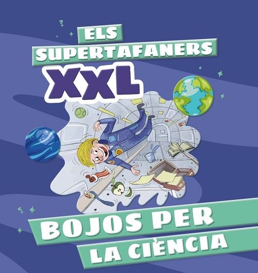 ELS SUPERTAFANERS XXL BOJOS PER LA CIÈNCIA | 9788499744322 | VOX EDITORIAL | Llibreria L'Odissea - Libreria Online de Vilafranca del Penedès - Comprar libros