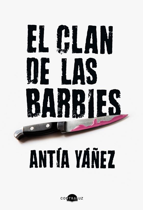 EL CLAN DE LAS BARBIES | 9788419822345 | YÁÑEZ, ANTÍA | Llibreria Online de Vilafranca del Penedès | Comprar llibres en català