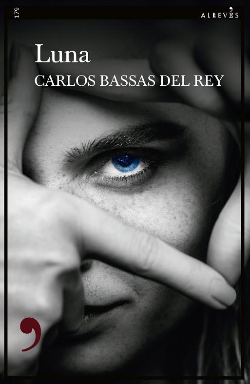 LUNA | 9788410455030 | BASSAS DEL REY, CARLOS | Llibreria Online de Vilafranca del Penedès | Comprar llibres en català