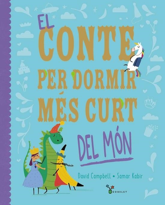 EL CONTE PER DORMIR MÉS CURT DEL MÓN | 9788413493725 | CAMPBELL, DAVID | Llibreria Online de Vilafranca del Penedès | Comprar llibres en català