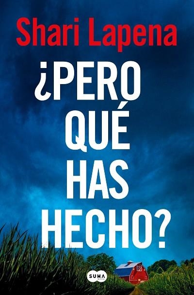 PERO QUÉ HAS HECHO ? | 9788410257474 | LAPENA, SHARI | Llibreria Online de Vilafranca del Penedès | Comprar llibres en català