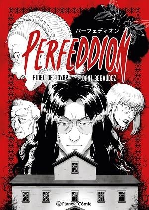 PLANETA MANGA PERFEDDION | 9788411616270 | BERMÚDEZ Y FIDEL DE TOVAR, DANI | Llibreria Online de Vilafranca del Penedès | Comprar llibres en català