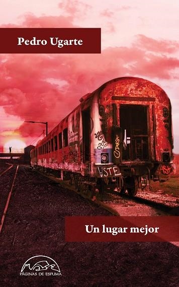 UN LUGAR MEJOR | 9788483933602 | UGARTE, PEDRO | Llibreria Online de Vilafranca del Penedès | Comprar llibres en català