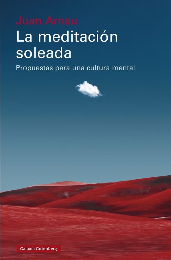 LA MEDITACIÓN SOLEADA | 9788410107823 | ARNAU, JUAN | Llibreria L'Odissea - Libreria Online de Vilafranca del Penedès - Comprar libros