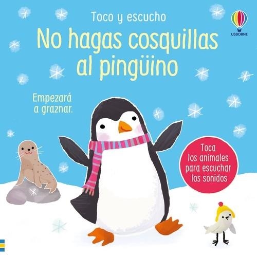 NO HAGAS COSQUILLAS AL PINGÜINO | 9781836060321 | TAPLIN, SAM | Llibreria L'Odissea - Libreria Online de Vilafranca del Penedès - Comprar libros