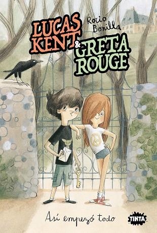 LUCAS KENT & GRETA ROUGE ASÍ EMPEZÓ TODO | 9788491427490 | BONILLA, ROCIO | Llibreria Online de Vilafranca del Penedès | Comprar llibres en català