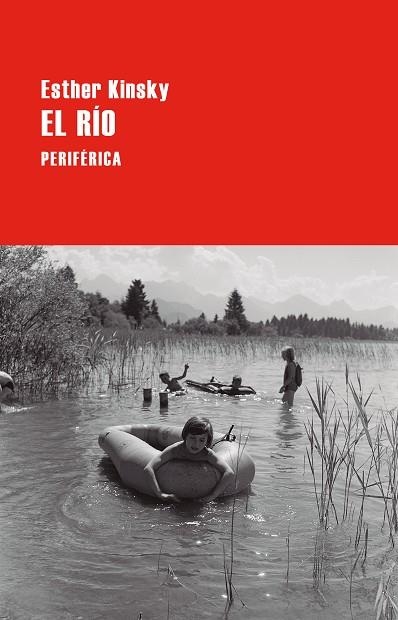 EL RÍO | 9788410171190 | KINSKY, ESTHER | Llibreria Online de Vilafranca del Penedès | Comprar llibres en català