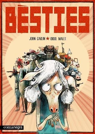 BÈSTIES | 9788410161290 | CARLIN, JOHN/MALET, ORIOL | Llibreria Online de Vilafranca del Penedès | Comprar llibres en català