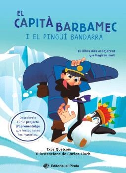 EL CAPITÀ BARBAMEC I EL PINGÜÍ BANDARRA | 9788419912244 | QUELCOM, TXÚS | Llibreria Online de Vilafranca del Penedès | Comprar llibres en català