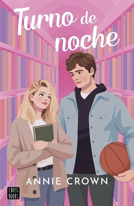 TURNO DE NOCHE | 9788408294283 | CROWN, ANNIE | Llibreria Online de Vilafranca del Penedès | Comprar llibres en català