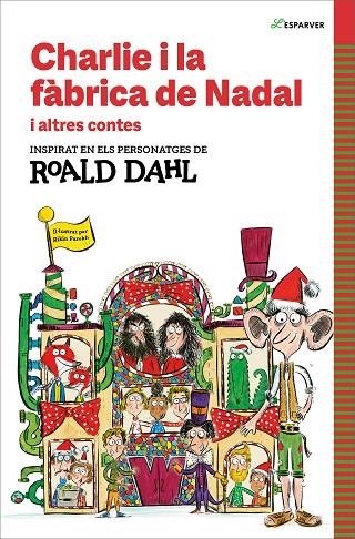 CHARLIE I LA FÀBRICA DE NADAL I ALTRES CONTES | 9788410190542 | DAHL, ROALD | Llibreria Online de Vilafranca del Penedès | Comprar llibres en català