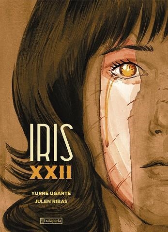 IRIS XXII | 9788410246218 | UGARTE, YURRE/RIBAS, JULEN | Llibreria L'Odissea - Libreria Online de Vilafranca del Penedès - Comprar libros