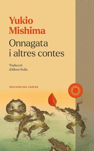 ONNAGATA I ALTRES CONTES | 9788412828634 | MISHIMA, YUKIO | Llibreria L'Odissea - Libreria Online de Vilafranca del Penedès - Comprar libros