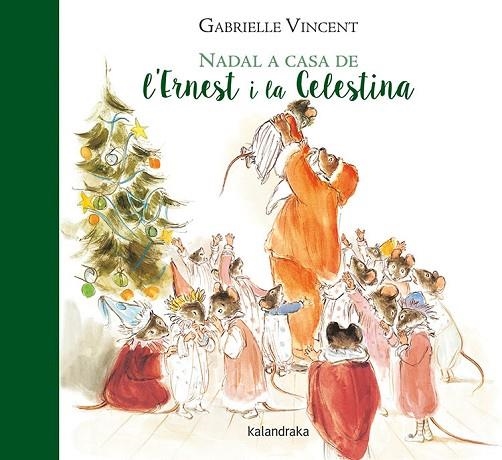 NADAL A CASA DE L’ERNEST I LA CELESTINA | 9788416804597 | VINCENT, GABRIELLE | Llibreria Online de Vilafranca del Penedès | Comprar llibres en català