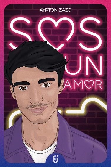 SOS UN AMOR | 9788412914023 | ZAZO, AYRTON | Llibreria Online de Vilafranca del Penedès | Comprar llibres en català