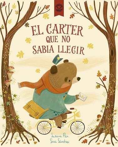 EL CARTER QUE NO SABIA LLEGIR | 9791387501044 | PEIX CRUZ, SUSANA/SÁNCHEZ, SARA | Llibreria Online de Vilafranca del Penedès | Comprar llibres en català