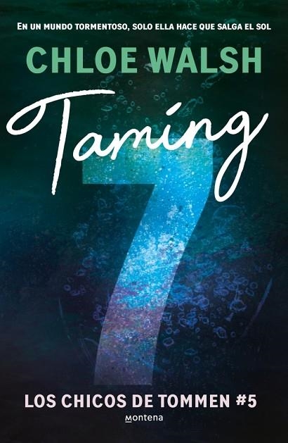 TAMING 7 ( LOS CHICOS DE TOMMEN 5 ) | 9788410298194 | WALSH, CHLOE | Llibreria Online de Vilafranca del Penedès | Comprar llibres en català