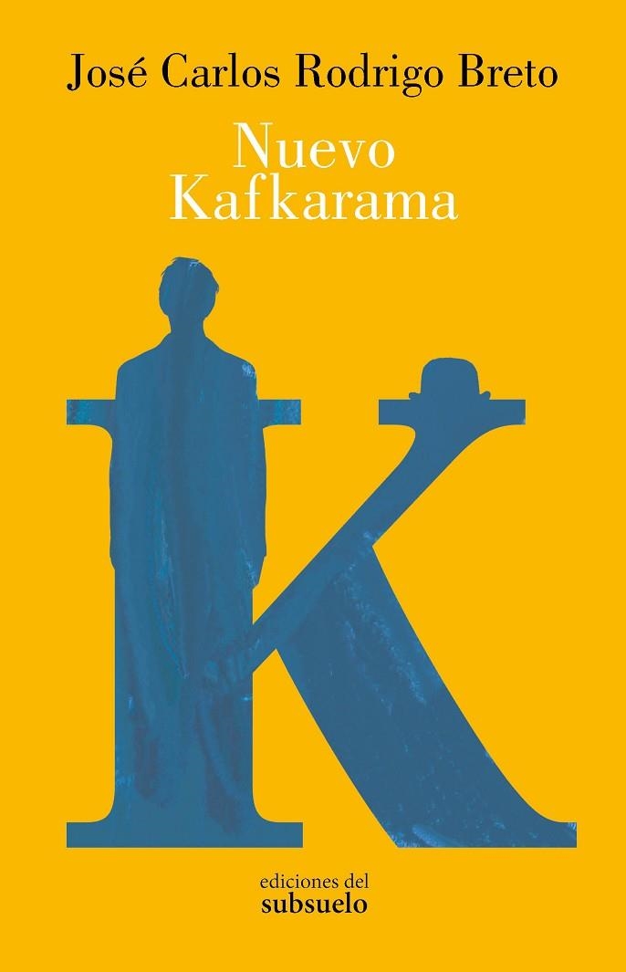 NUEVO KAFKARAMA | 9788412657296 | RODRIGO BRETO, JOSÉ CARLOS | Llibreria Online de Vilafranca del Penedès | Comprar llibres en català