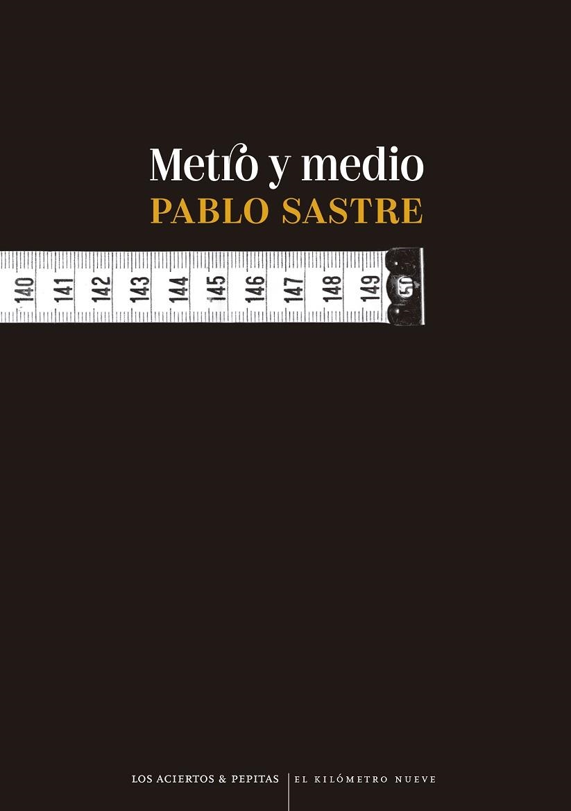 METRO Y MEDIO | 9788419689177 | SASTRE, PABLO | Llibreria Online de Vilafranca del Penedès | Comprar llibres en català