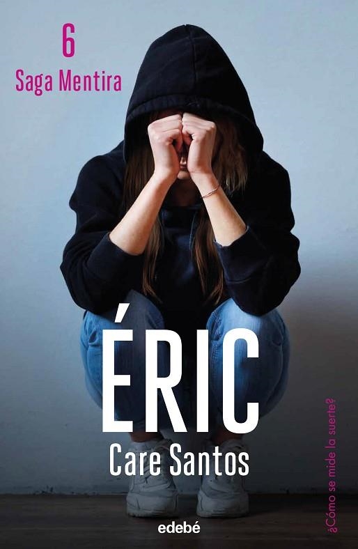 ÉRIC | 9788468370026 | SANTOS, CARE | Llibreria Online de Vilafranca del Penedès | Comprar llibres en català