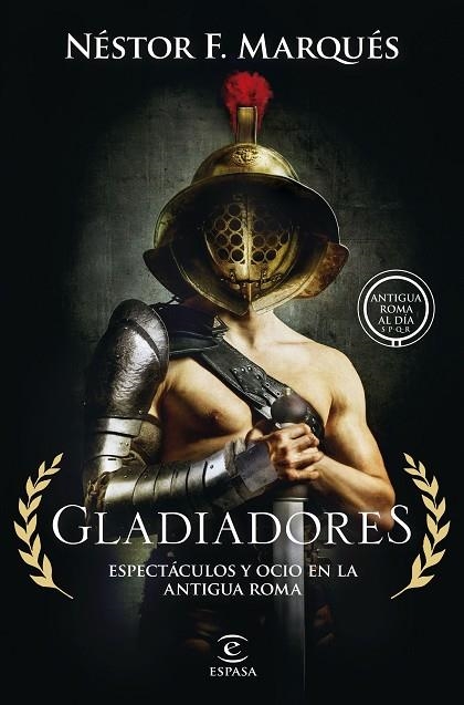 GLADIADORES | 9788467075007 | MARQUÉS GONZÁLEZ, NÉSTOR F. | Llibreria Online de Vilafranca del Penedès | Comprar llibres en català