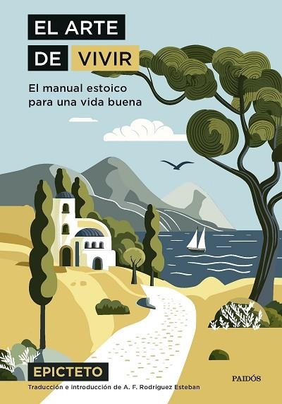 EL ARTE DE VIVIR | 9788449343087 | EPICTETO | Llibreria Online de Vilafranca del Penedès | Comprar llibres en català