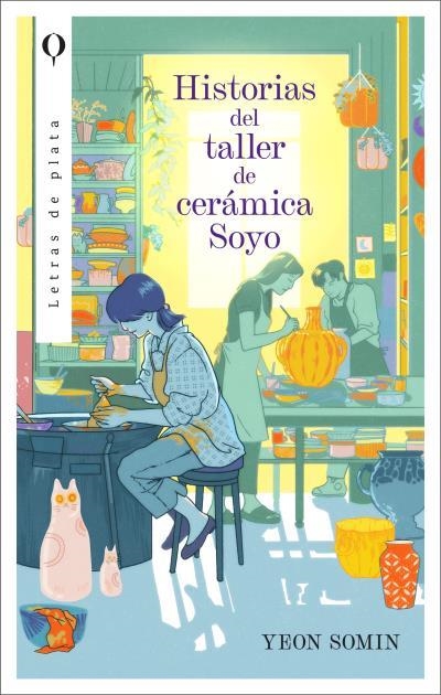 HISTORIAS DEL TALLER DE CERÁMICA SOYO | 9788492919758 | YEON, SOMIN | Llibreria Online de Vilafranca del Penedès | Comprar llibres en català