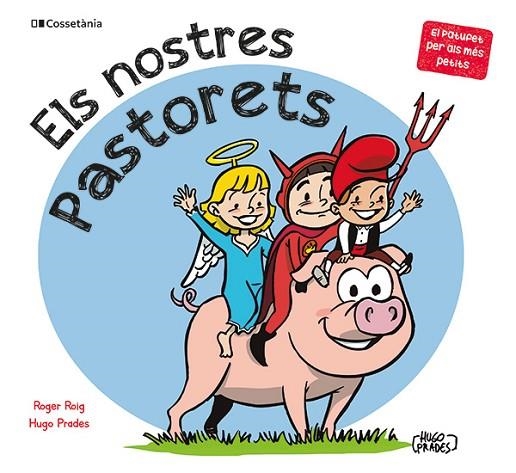 ELS NOSTRES PASTORETS | 9788413564500 | ROIG CÉSAR, ROGER | Llibreria Online de Vilafranca del Penedès | Comprar llibres en català