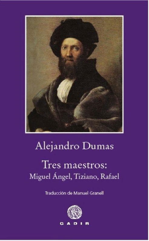 TRES MAESTROS | 9788412927771 | DUMAS, ALEJANDRO | Llibreria Online de Vilafranca del Penedès | Comprar llibres en català