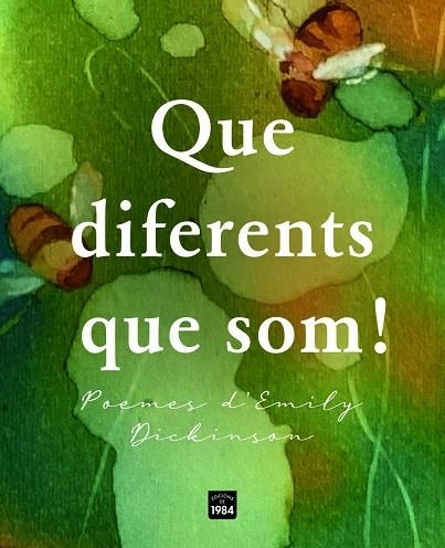 QUE DIFERENTS QUE SOM ! | 9788418858888 | DICKINSON, EMILY | Llibreria Online de Vilafranca del Penedès | Comprar llibres en català