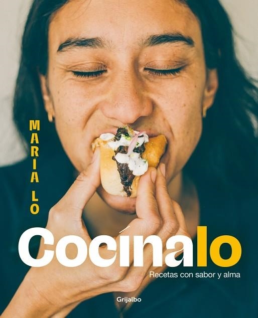 COCÍNALO. RECETAS CON SABOR Y ALMA | 9788425366024 | MARÍA LO | Llibreria L'Odissea - Libreria Online de Vilafranca del Penedès - Comprar libros