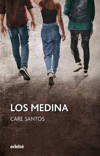 LOS MEDINA | 9788468363424 | SANTOS, CARE | Llibreria Online de Vilafranca del Penedès | Comprar llibres en català