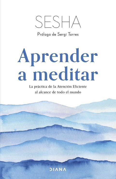 APRENDER A MEDITAR | 9788411190619 | SESHA | Llibreria Online de Vilafranca del Penedès | Comprar llibres en català