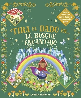 TIRA EL DADO EN... EL BOSQUE ENCANTADO | 9788467970012 | DE GAAF, LAUREN | Llibreria Online de Vilafranca del Penedès | Comprar llibres en català