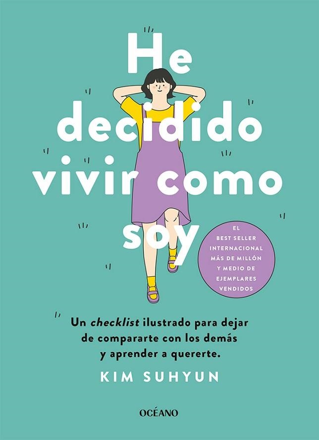 HE DECIDIDO VIVIR COMO SOY | 9788449461354 | SUHYUN, KIM | Llibreria Online de Vilafranca del Penedès | Comprar llibres en català